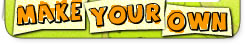 Make Your Own
